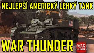 NEJLEPŠÍ AMERICKÝ LEHKÝ TANK | War Thunder CZ