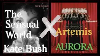 The Sensual World X Artemis - Mashup - Kate Bush X AURORA