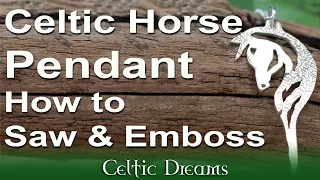 Celtic Horse Pendant (how to use a jewellers piercing saw)