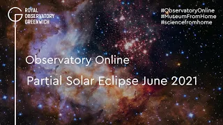 Observatory Online: Preparing for the Partial Solar Eclipse 2021