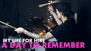 A Day To Remember - My Life For Hire | Clemens Recheis Drum Cover