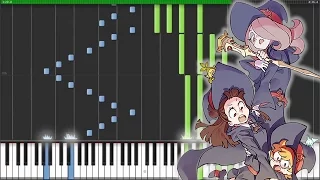 [Little Witch Academia ED] リトルウィッチアカデミア ED - "Hoshi wo Tadoreba" (Synthesia Piano Tutorial - ピアノ)