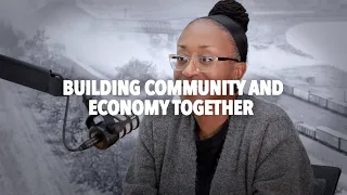 Building Community and Economy Together | Regional Resource Series