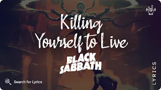 Black Sabbath - Killing Yourself to Live (Lyrics video for Desktop)