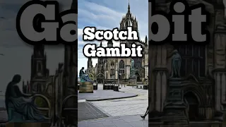 How To Play The Scotch Gambit 🔥 #chess #shorts