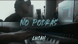 No Podrás - Cristian Castro (Cover de Lucah)