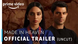 Made in Heaven – Official Trailer (18+) | Prime Original 2019 | 8th March 2019 | Amazon Prime Video