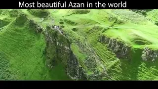 Most beautiful Azan in the world