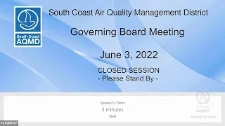 South Coast AQMD Governing Board Meeting - June 3, 2022