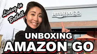 Living in Bothell Washington・Unboxing Amazon GO
