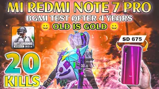 🔥REDMI NOTE 7 PRO BGMI TEST AFTER 4 YEAR'S