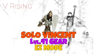 V Rising - How-To SOLO VINCENT THE FROSTBRINGER 41 Gear