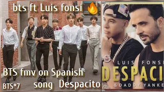 [requested video]BTS💜fmv on Spanish song💜Despacito by Luis fonsi🔥BTS new cool Spanish song fmv💜Bts 💜