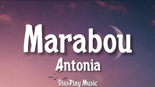 Antonia - Marabou (lyrics)