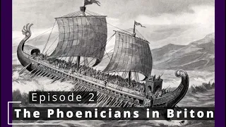 The Phoenicians - Were they in Britain? (The Iberian Connection)