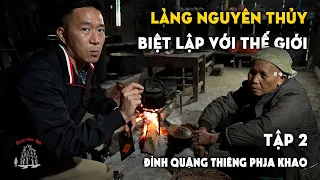 Đi tìm loài hoa từng phủ kín Ma Tây [Phần 2] Đỉnh Quặng Thiêng Phja Khao