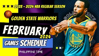 Golden State Warriors Games Schedule February 2024: GSW full games