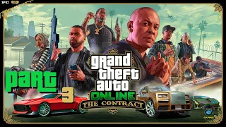 GTA 5 ONLINE The Contract DLC Gameplay Walkthrough Part 3 [4K 60FPS PC ULTRA] - No Commentary