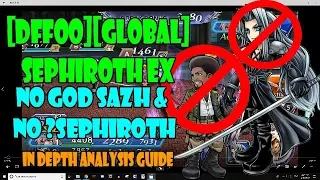[DFFOO][GLOBAL] SEPHIROTH EX | NO GOD SAZH & SEPHIROTH CHALLENGE