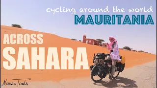 Cycling around the world: VLOG 12 - ACROSS the SAHARA - Mauritania