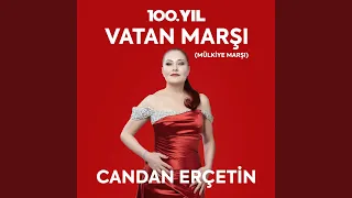 100. Yıl: Vatan Marşı (Mülkiye Marşı)