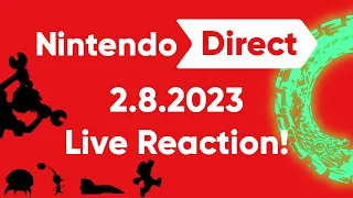 Nintendo Direct 2.8.2023 - Live Reaction - ALL ABORD THE HYPE TRAIN