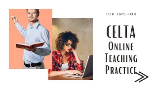CELTA Teaching Practice Online- top tips from ELT-Training