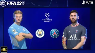 FIFA 22 PS5 | Manchester City Vs PSG | Ft. Haaland,Nkunku | Champions League 2022/23 | 4k Gameplay