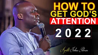 [2022 SECRET] THE SECRET TO GETTING GOD'S ATTENTION  - APOSTLE JOSHUA SELMAN 2021