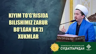 Kiyim to'g'risida bilishimiz zarur bo'lgan ba'zi xukmlar @Шайх Муҳаммад Содиқ Муҳаммад Юсуф мажмуаси