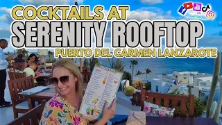 Serenity Rooftop & Restaurant, Puerto Del Carmen, Lanzarote | Unwind in Paradise