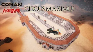 How to build a Circus Maximus in Conan Exiles Age of War   | Speed Build | NO Mods | Argos Arena