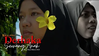 Iklan Raya Balora 2024 │Derhaka Seorang Anak