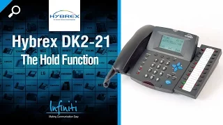 Hybrex DK2-21 Phone Handset - The Hold Function [Infiniti Telecommunications]