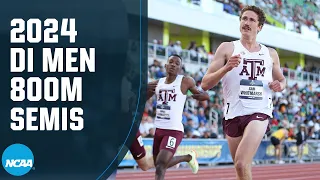 Men's 800m semifinals - 2024 NCAA track and field championship