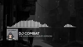 Dj Combat - The Kings Room | Hip Hop Battle Beats 2019 | #danceproject music