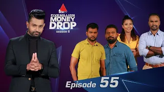 Five Million Money Drop S2 | Episode 55 | Sirasa TV