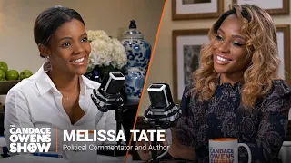 The Candace Owens Show: Melissa Tate | Candace Owens Show