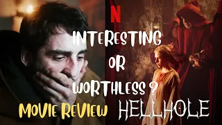 Hell Hole 2022 Movie Review| Netflix| Polish Horror Movie| Click It Or Skip It?