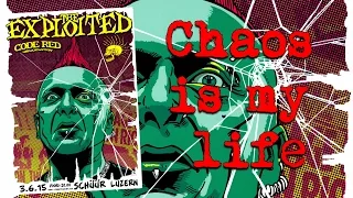 THE EXPLOITED - Chaos is my Life (June 3th 2015 / Schüür Luzern, Switzerland)