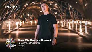 Giuseppe Ottavinai on Above & Beyond Group Therapy 549