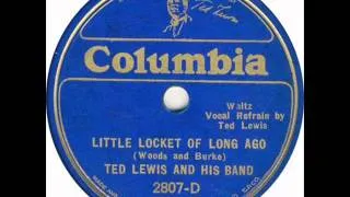 Ted Lewis Orchestra - Little Locket Of Long Ago 1933