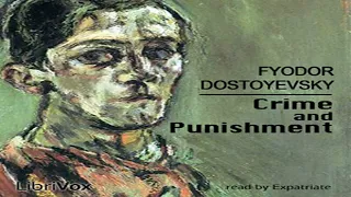 Crime and Punishment 🎧📖 by Fyodor Dostoyevsky Full Audio Book Part 1 of 3