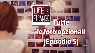 Life Is Strange -Tutte le foto opzionali (Episodio 5: Polarized)