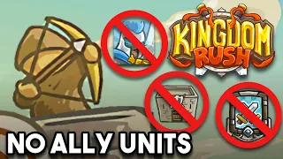 Can You Beat Kingdom Rush Without Ally Units? (No Barracks, Reinforcements or Heroes Challenge)