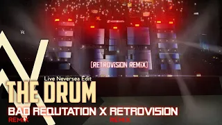Alan Walker - The Drum (Bad Reputation Remix) X (New RetroVision Remix) [Alan Walker Mashup)