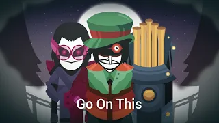 Incredibox Two Faces - Go On This Remastered