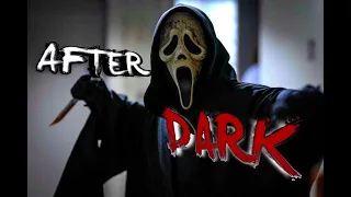 Ghostface edit | After dark