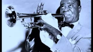 Louis Armstrong - All That Meat And No Potatoes