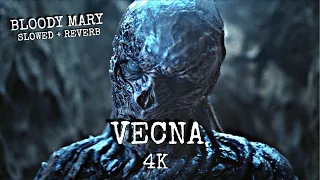 VECNA EDIT 4K ( Bloody Mary Slowed + Reverb ) STRANGER THINGS 4K